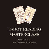 Live Tarot Reading Masterclass by Vanessa Somuayina