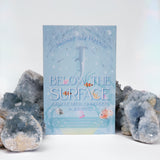 Back in Stock: The Below The Surface Oracle Deck, Guidebook AND Journal